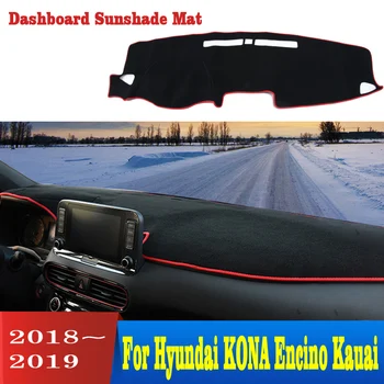 A Hyundai Kona Encino Kauai 2018 2019 Autó Műszerfal Fedezze Kerülje A Fény Pad Műszerfal Lábtörlő Szőnyegek Tartozékok