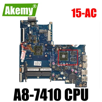 AKemy Laptop alaplap HP 15-AC 15-AF-Core A8-7410 Alaplapja ABL51 LA-C781P 813971-501 818062-601 AM7410 216-0867030