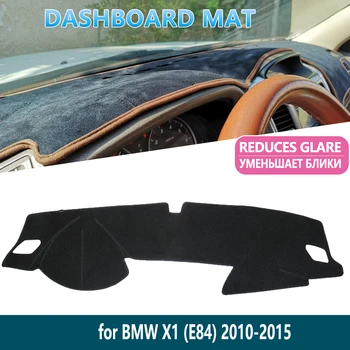 BMW X1 E84 2010 20112012 2013 2014 2015 csúszásgátló Szőnyeg Műszerfal Szőnyeg Fedél Pad Belső Nap Árnyékban Műszerfalon Autó Tartozékok