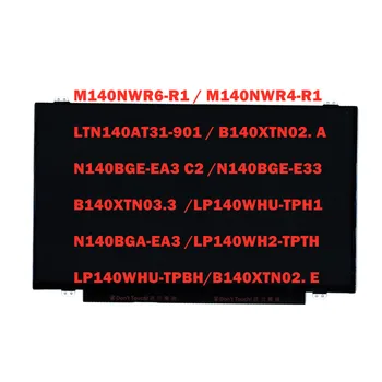 LCD képernyőn, HD LP140WHU-TPH1 N140BGA-EA3 LP140WH2-TPTH LP140WHU-TPBH B140XTN02.E FRU 5D10P54235 18201582 18201577 5D10K85755